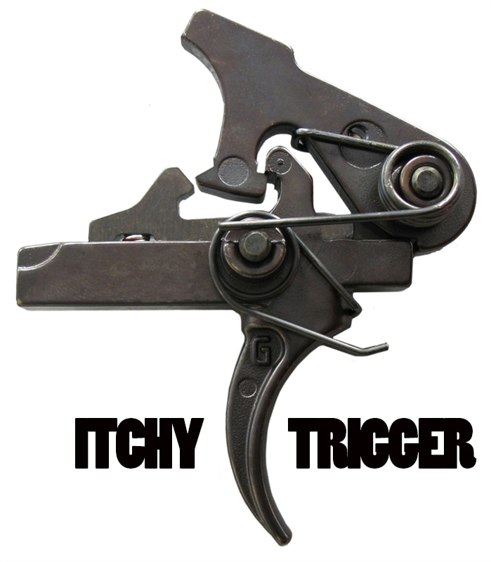 ITCHY TRIGGER
